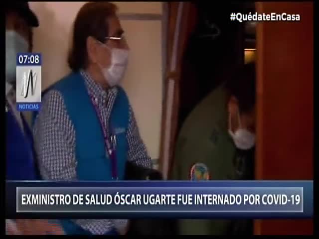 Ex ministro de Salud Óscar Ugarte fue internado por coronavirus 