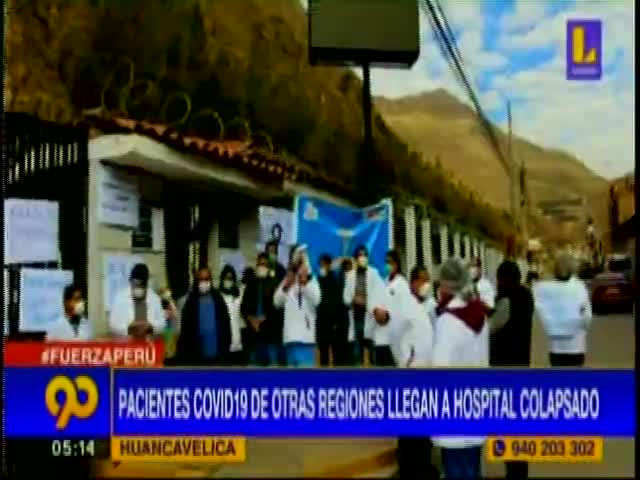 Pacientes con coronavirus de otras regiones llegan a hospital colapsado 