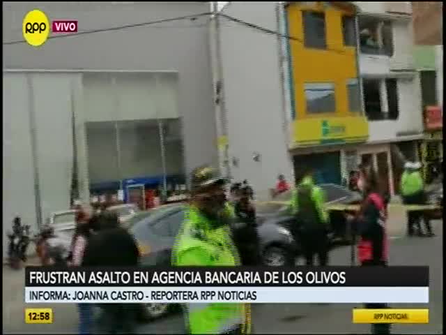 Frustran asalto a agencia bancaria en Los Olivos