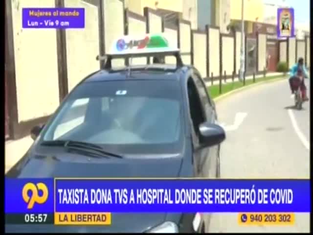 Taxista dona tvs a hospital donde se recuperó de covid 