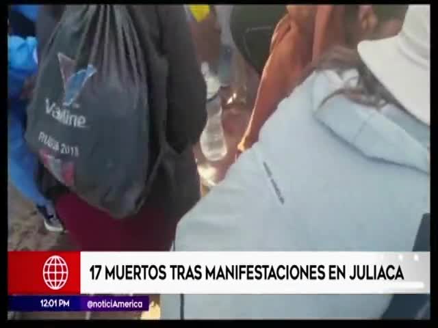 17 muertos tras manifestaciones en Juliaca 