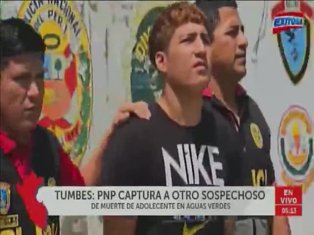 Tumbes: PNP captura a otro sospechoso de muerte de adolescente en Aguas Verdes