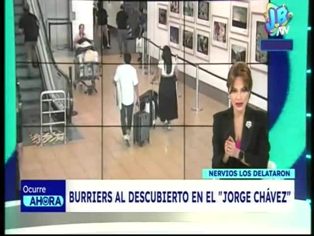 Burriers al descubierto en el Jorge Chávez